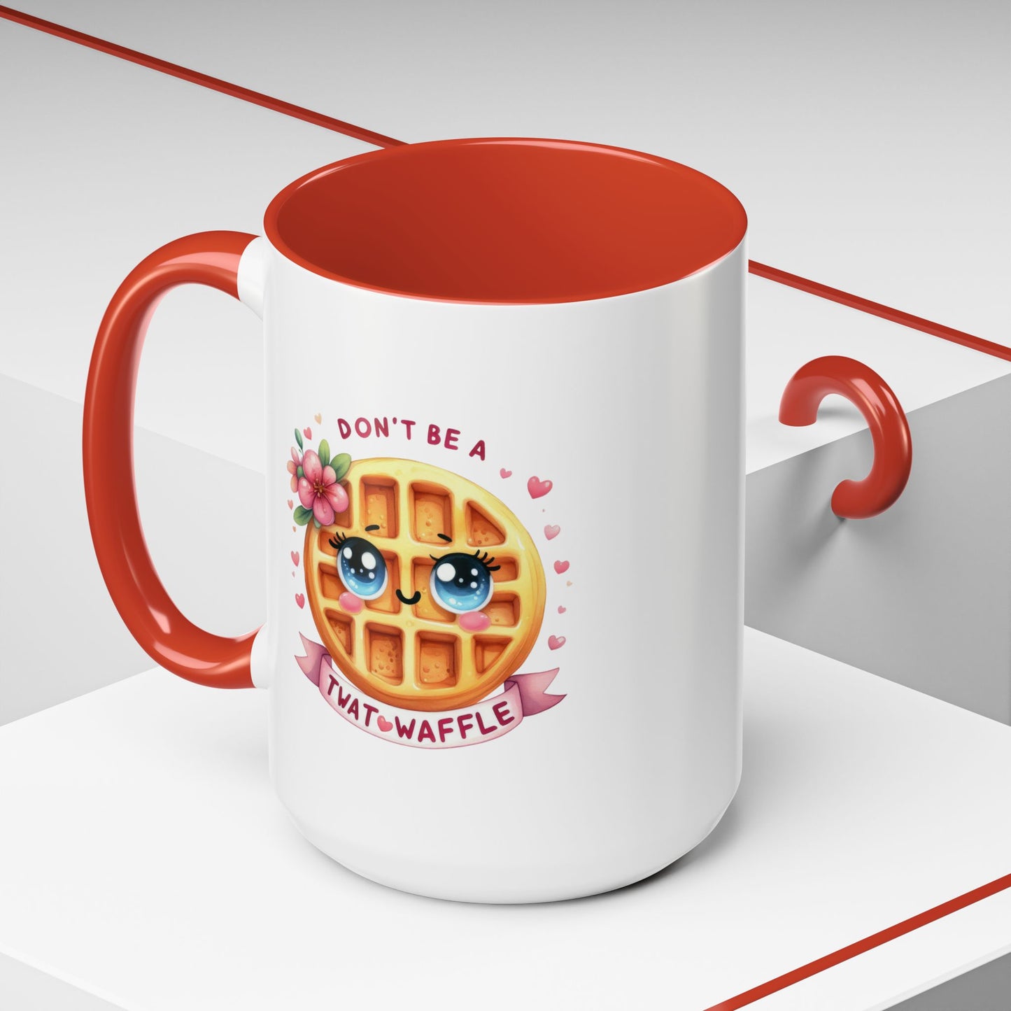 Humor Mug - Don't Be a Twat Waffle