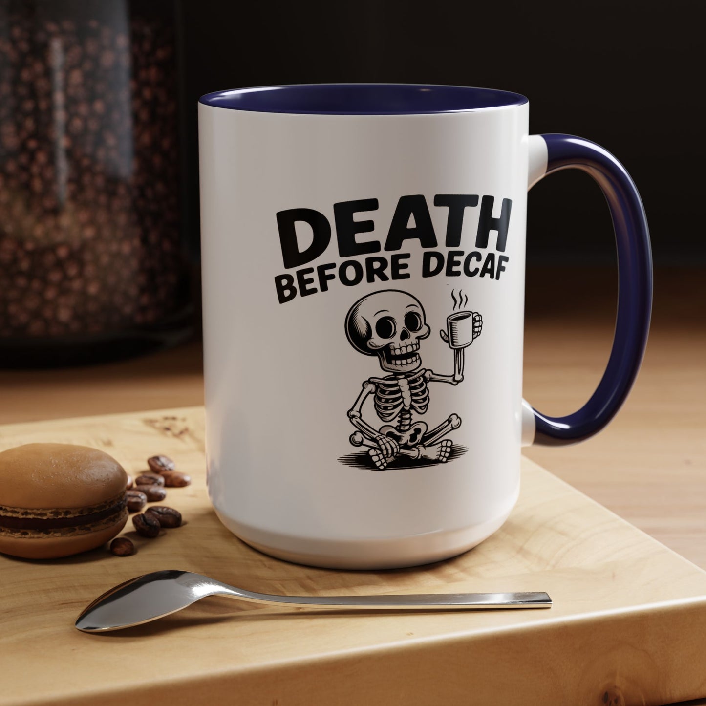 Humor Mug - Death Before Decaf