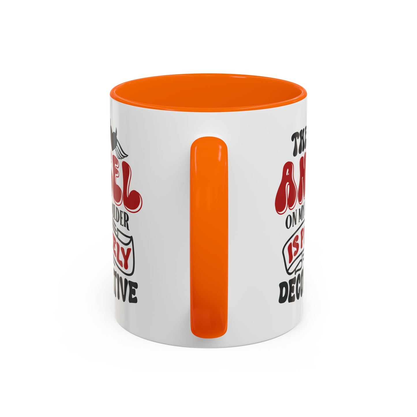 Humor Mug - The Angel on my Shoulder