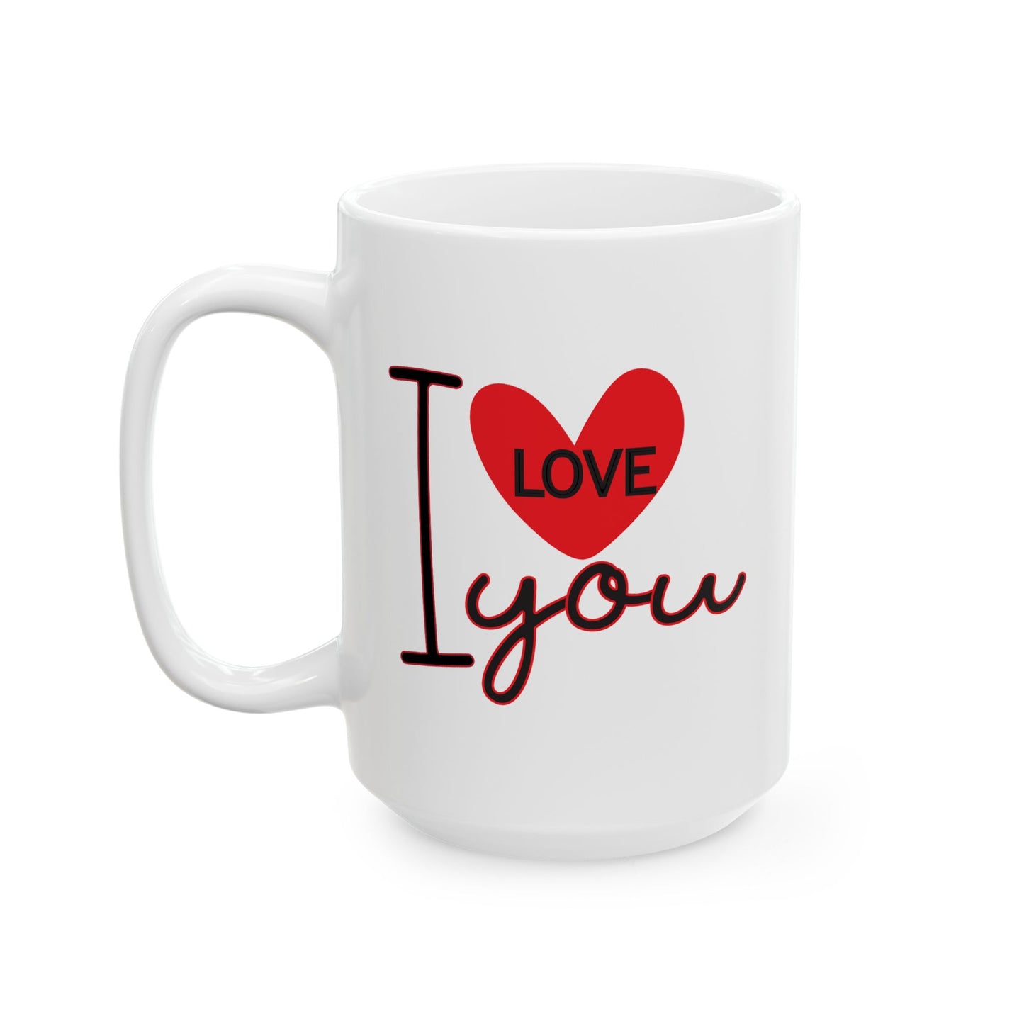 Anniversary Mug - I Love You Heart Graphic