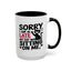 Animal Mug - Sorry I'm Late