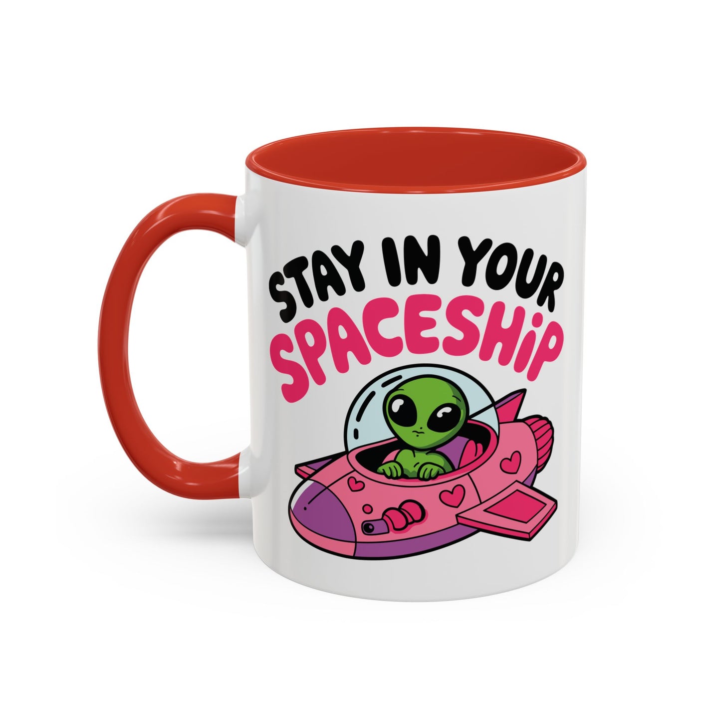 Alien Mug - Stay In Your Spaceship
