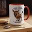 Office Mug - If You Are Talking