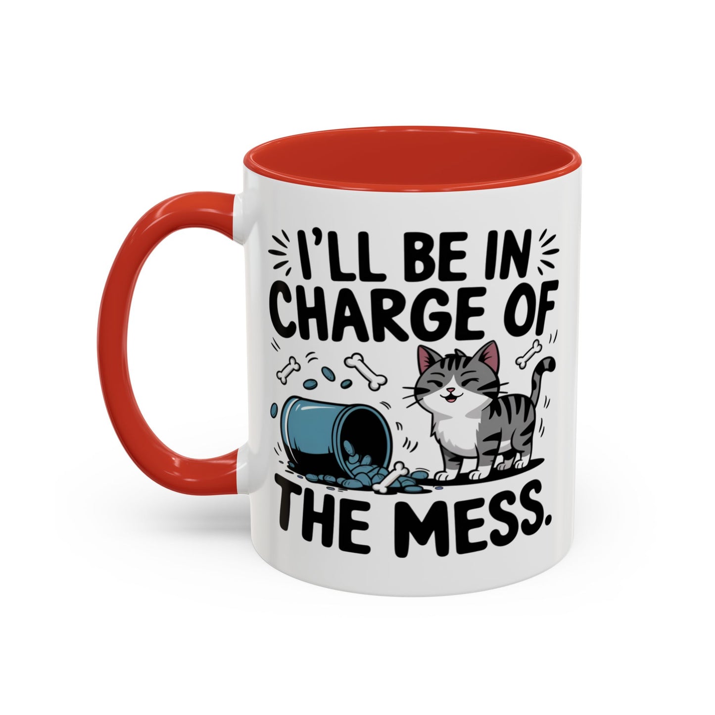 Animal Mug - I'll Be In Charge of The Mess
