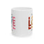 Motivation Mug - Do What you Love What You Do Big Love