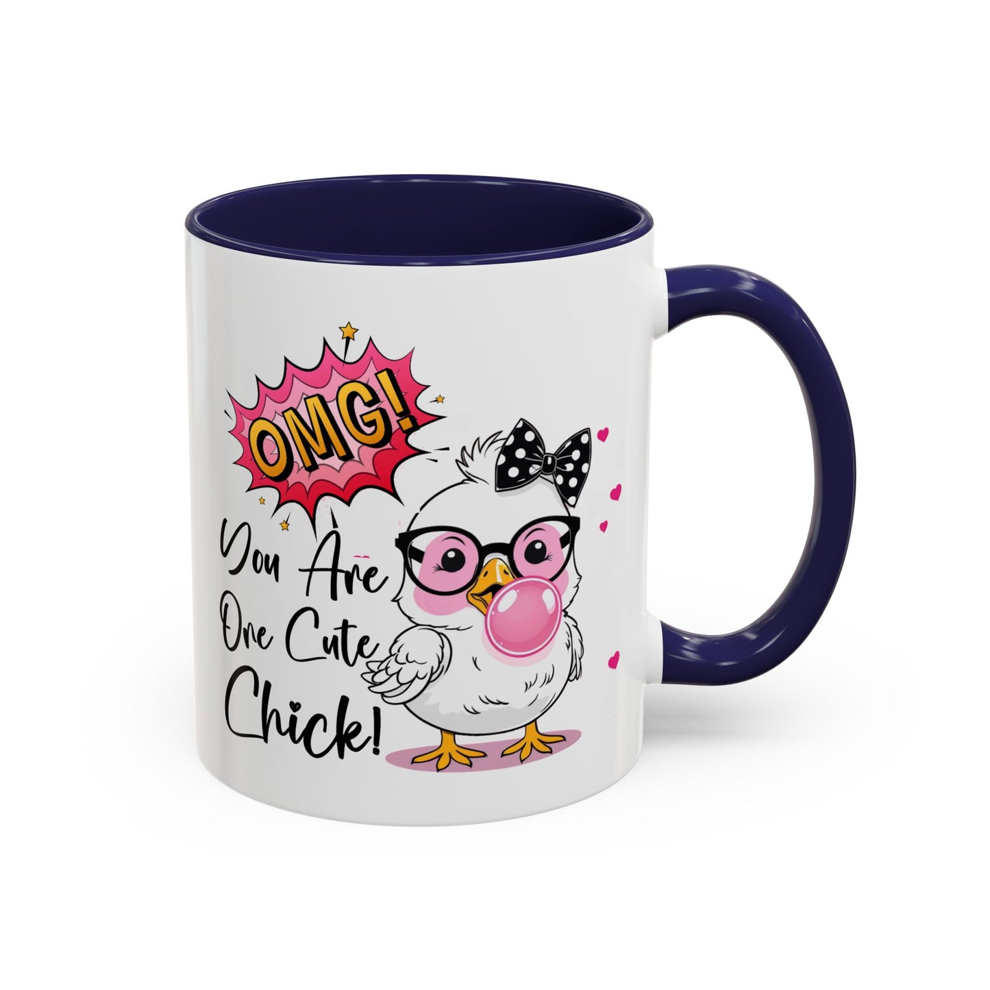 Humor Mug - OMG You're So Cute