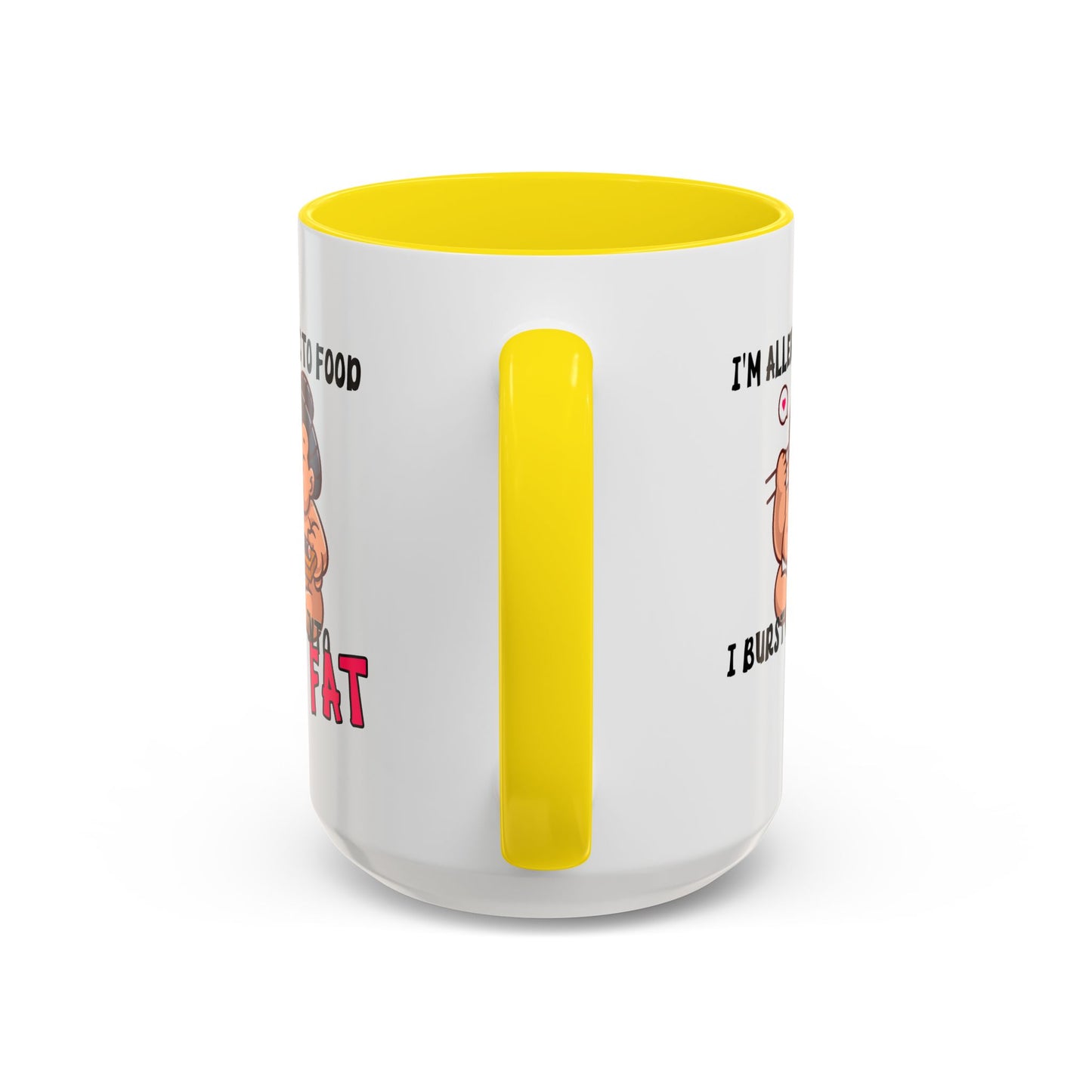 Humor Mug - I'm Allergic to Food