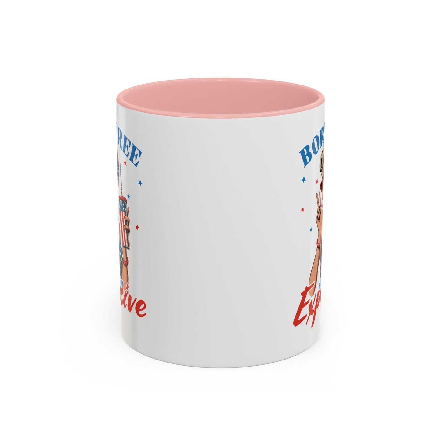 4th of July Mug - Born Free But Now I'm Expensive