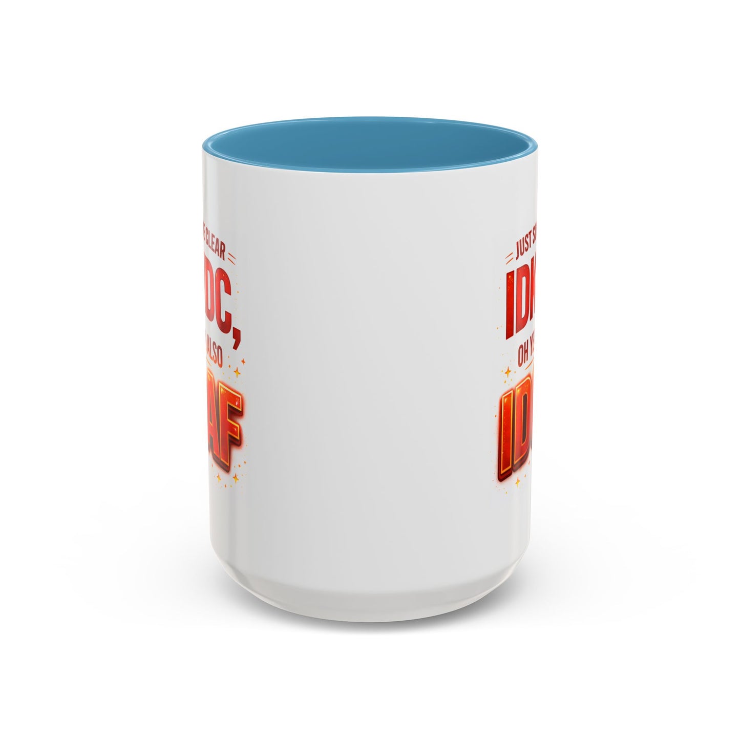 Office Mug - Just So We're Clear