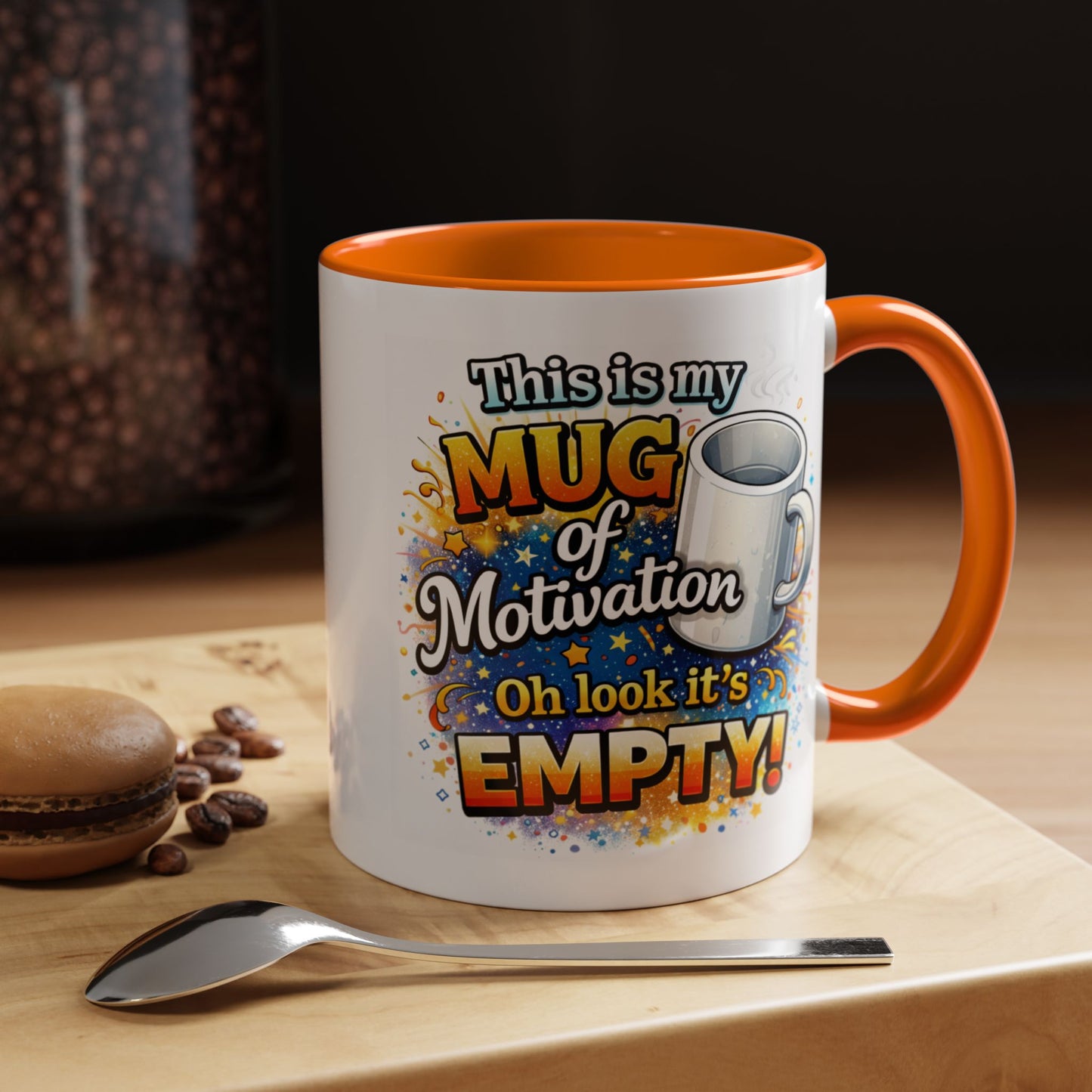 Office Mug - Mug Of Motivation