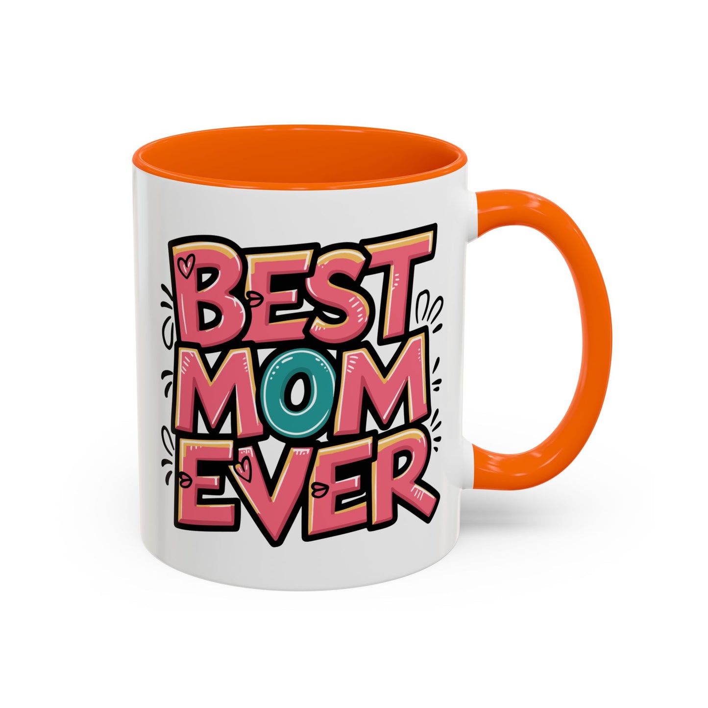 Mother's Day Mug - Best Mom Ever Graffiti