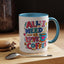 Wellness Mug - All I Need