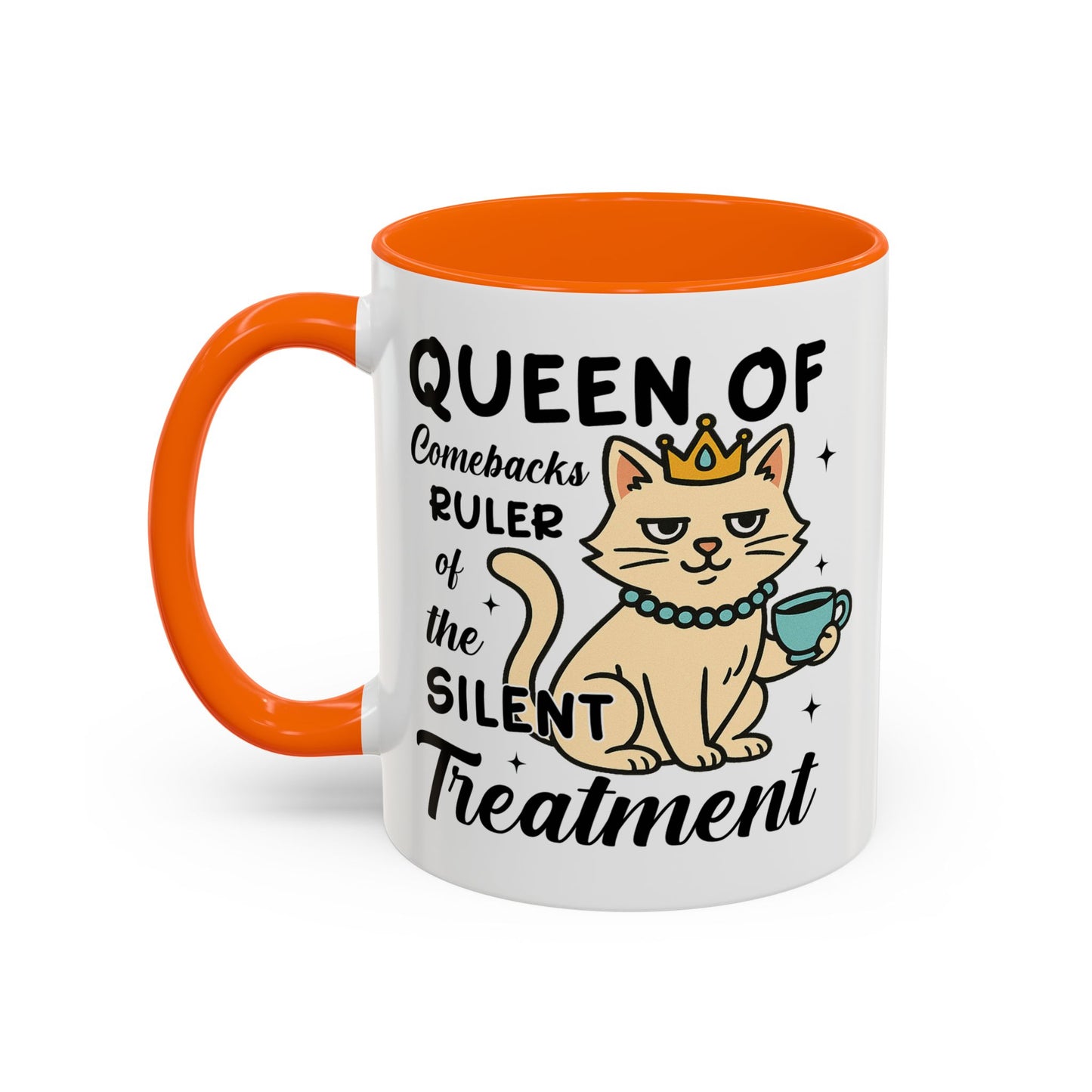 Humor Mug - Queen of Comebacks