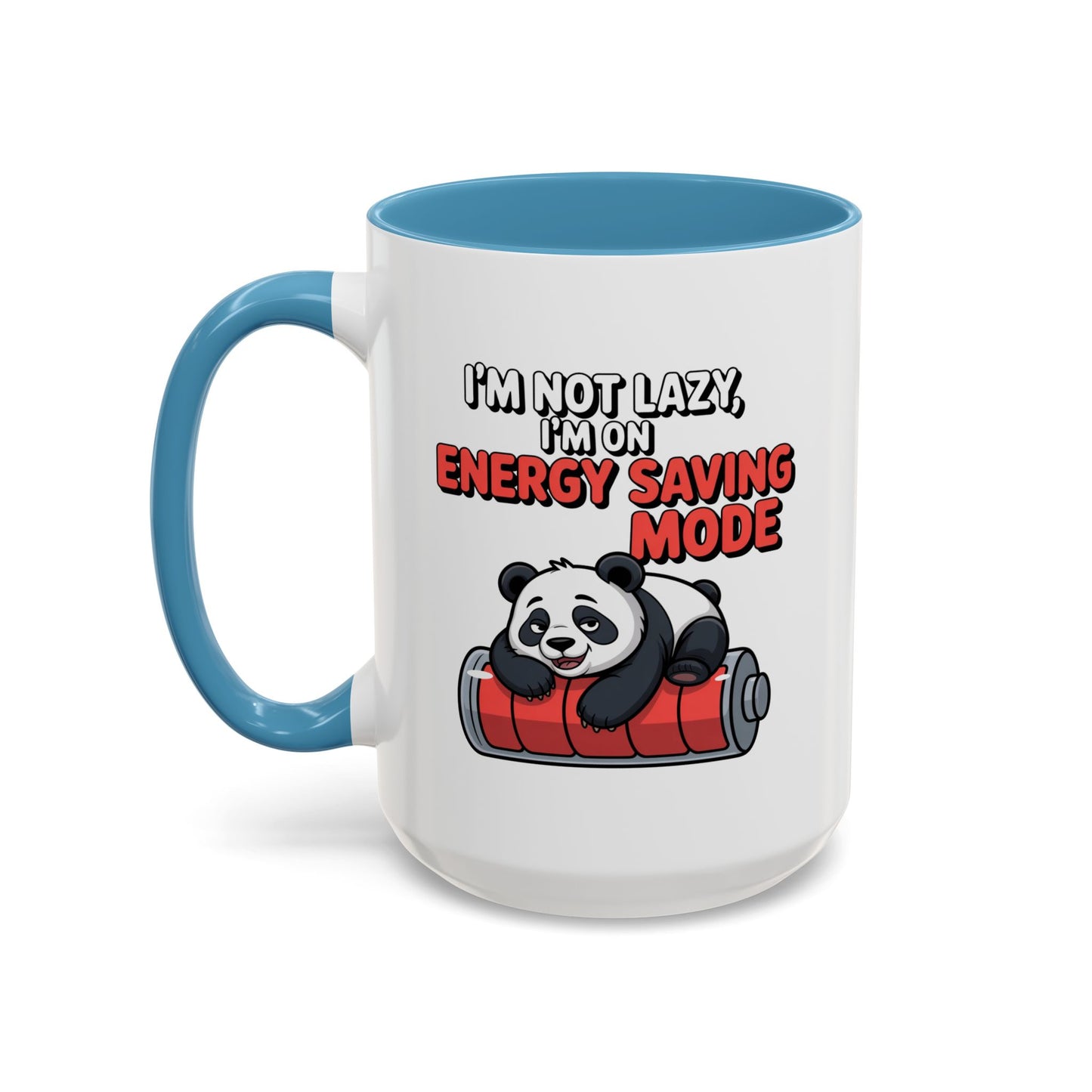 Office Mug - I'm Not Lazy