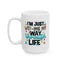 Humor Mug - I'm Just WTF-ing My Way Through Life