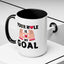 Adult Mug - Your Hole Is My Goal