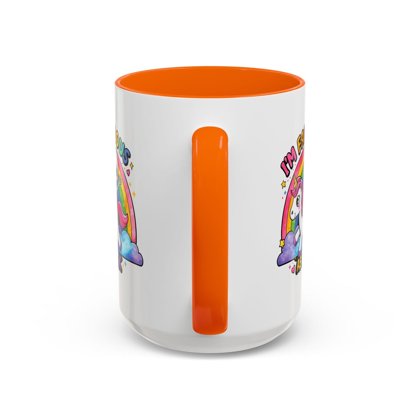 Humor Mug - I'm Fabulous