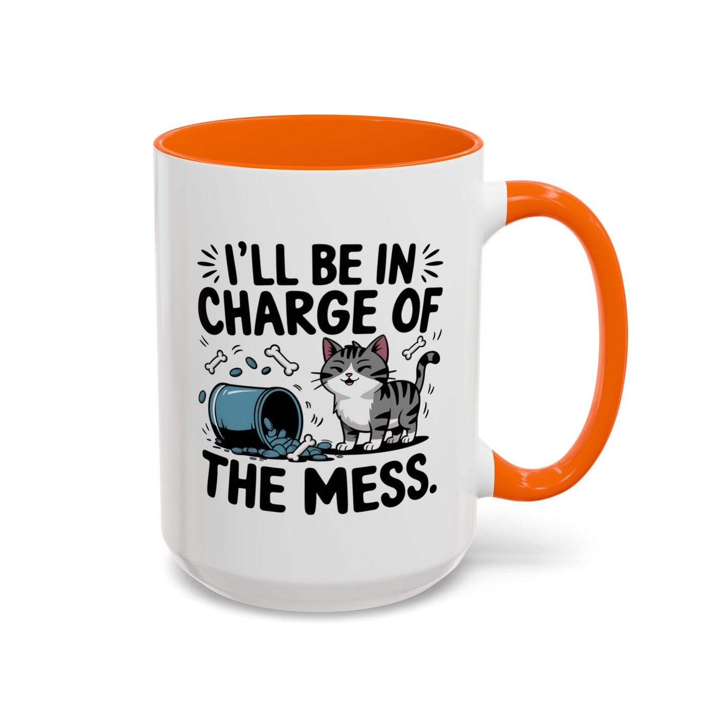 Animal Mug - I'll Be In Charge of The Mess