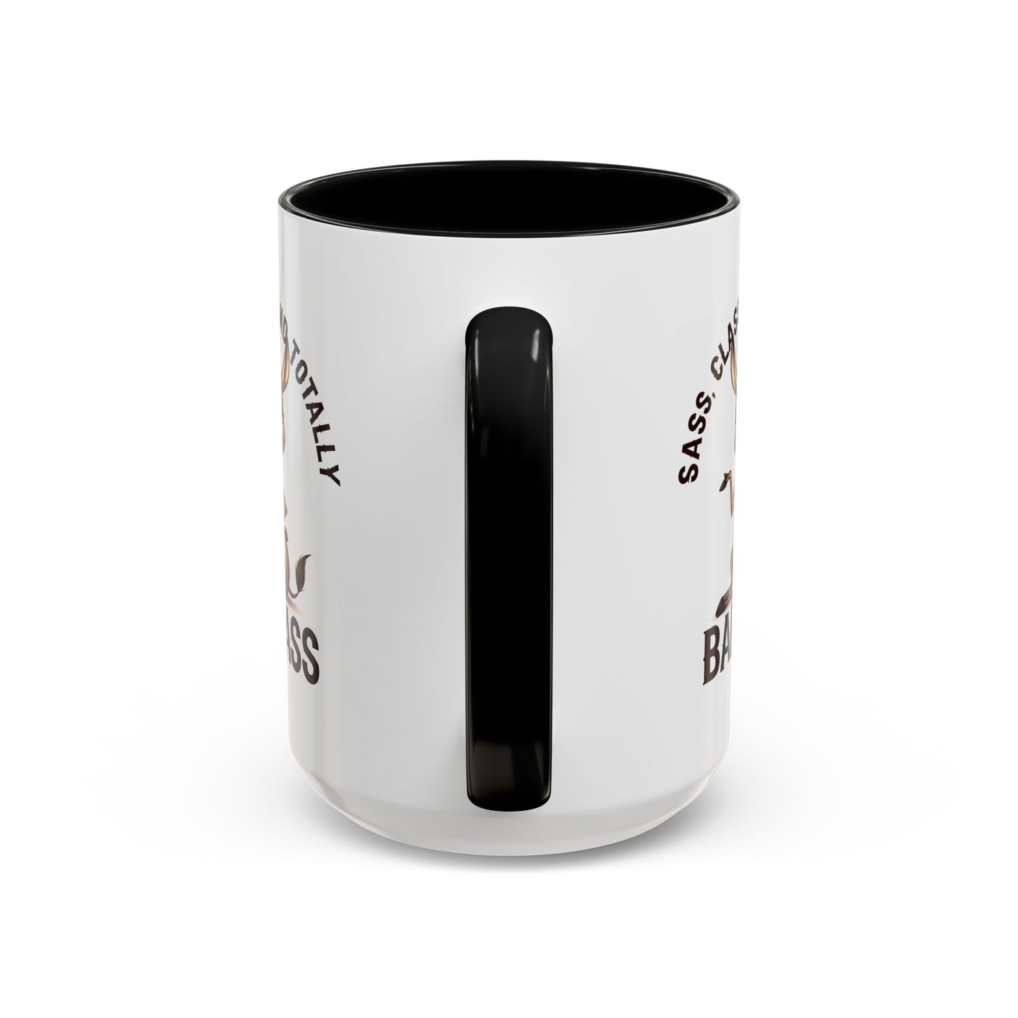 Humor Mug - Sass, Class And Totally Bad Ass Female