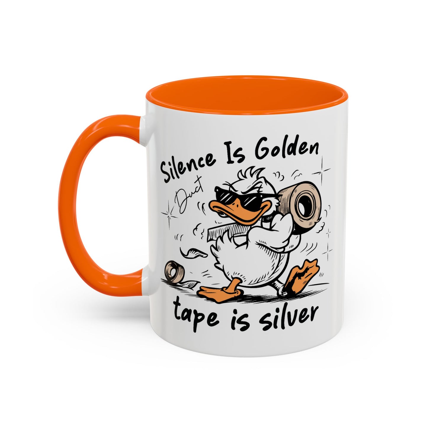 Humor Mug - Silence is Golden Duct Tape is Silver