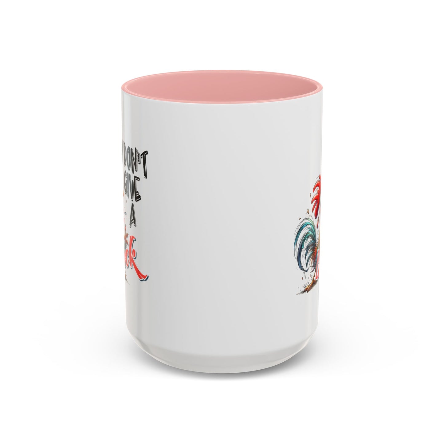 Humor Mug - I Don't Give A Cluck