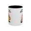 Humor Mug - Coffee When Your Brain Needs a Hug