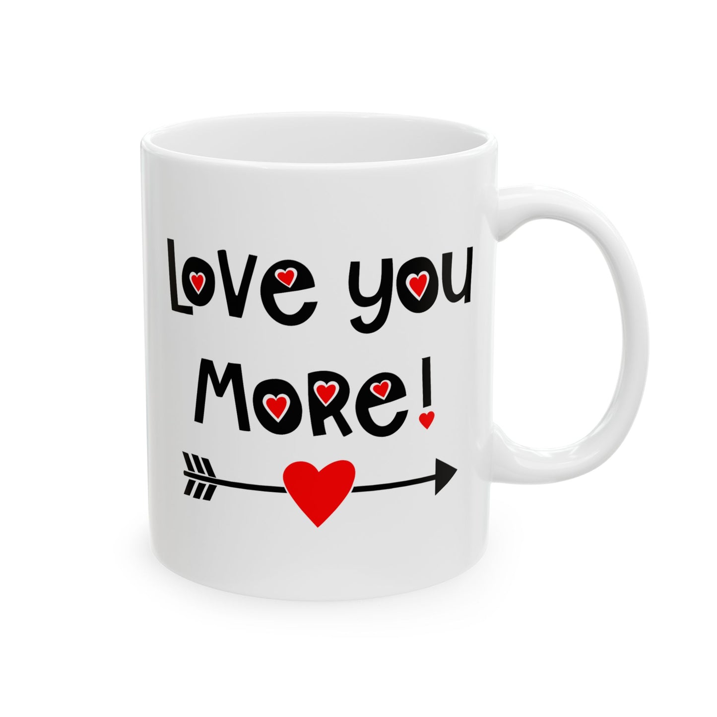 Valentine's Day Mug - Love You More Heart Arrow