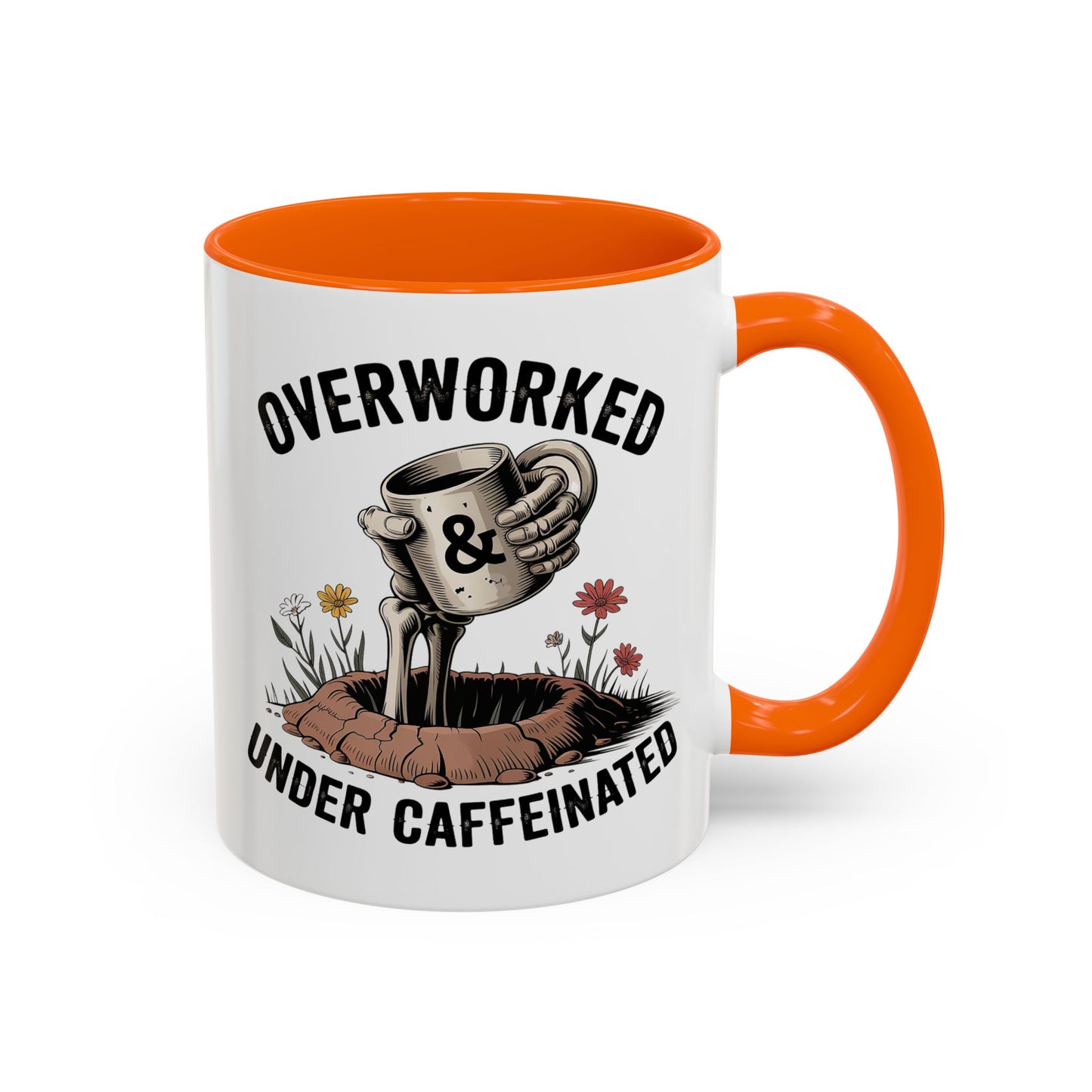 Humor Mug - Overworked and Under Caffeinated