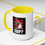 Humor Mug - Rooster Sup?