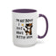 Humor Mug -I'm Not Bossy I Just Have Better Ideas