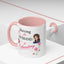 Humor Mug - Raising a Husband Is Exhausting