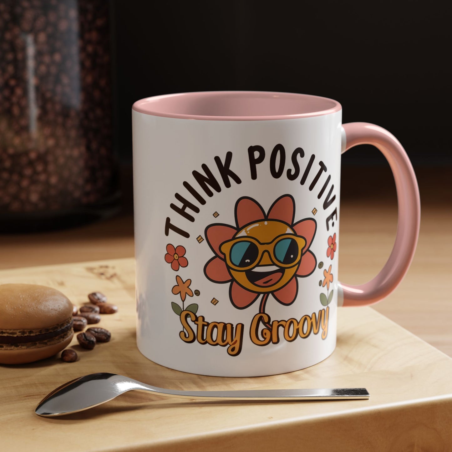 Wellness Mug - Think Positive Stay Groovy