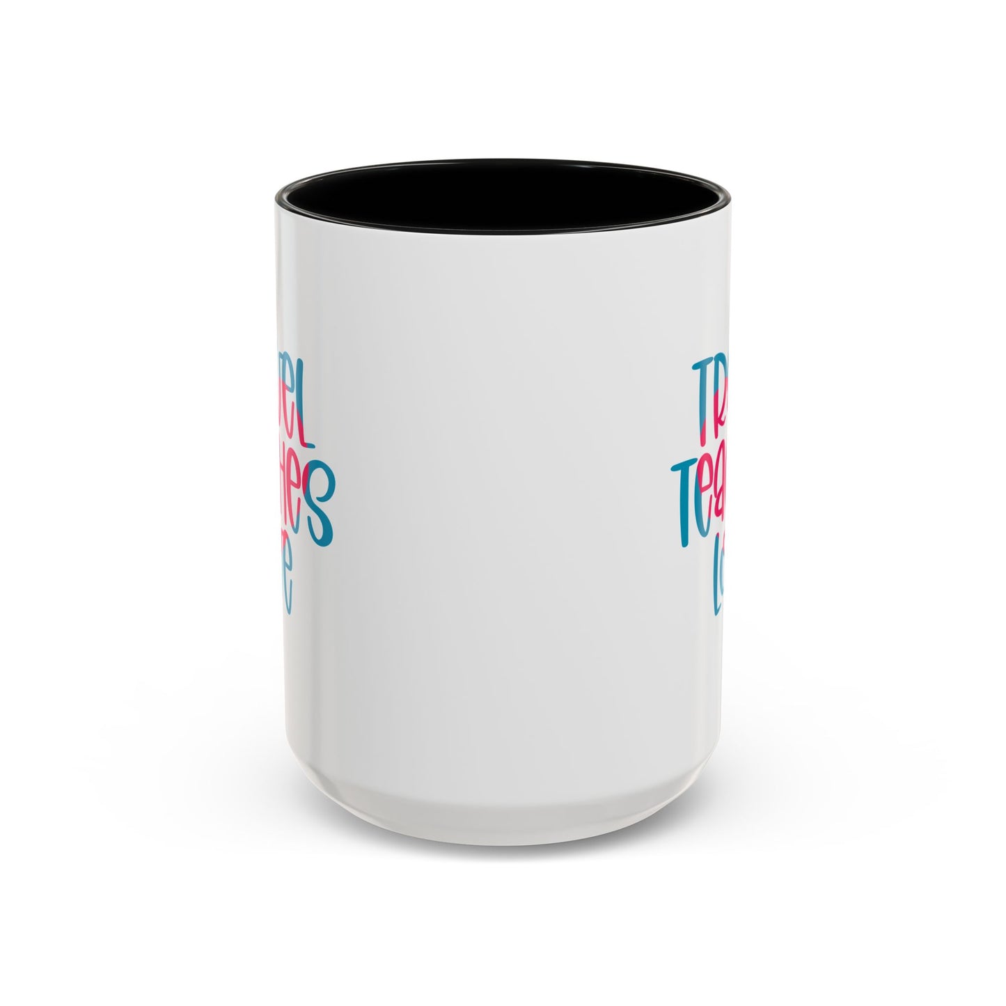 Adventure Mug - Travel Teaches Love