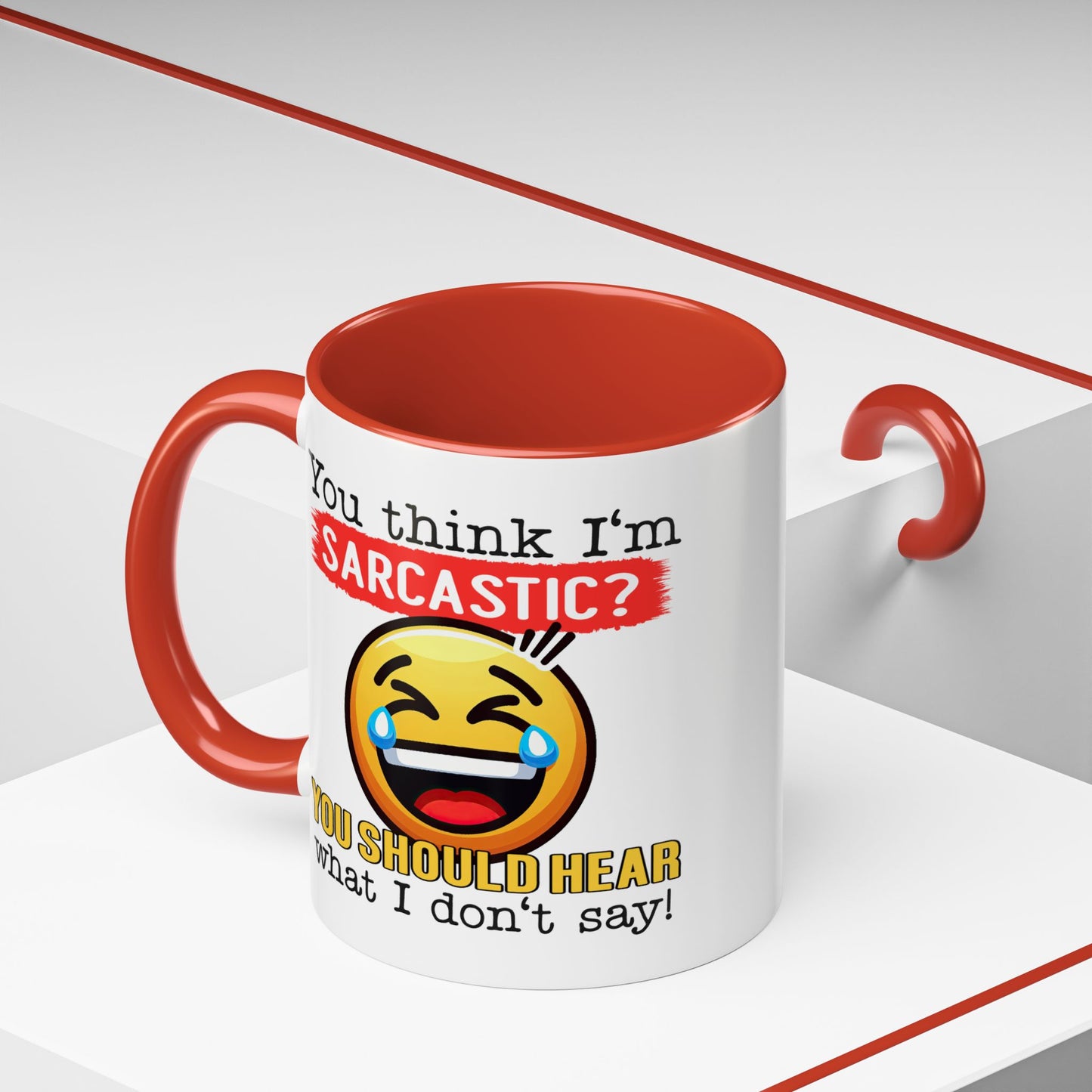 Humor Mug - You Think I'm Sarcastic Emoji