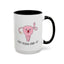Adult Mug - Don't Fucking Ovary-Act