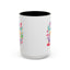 Wellness Mug - Make Someone Smile Today