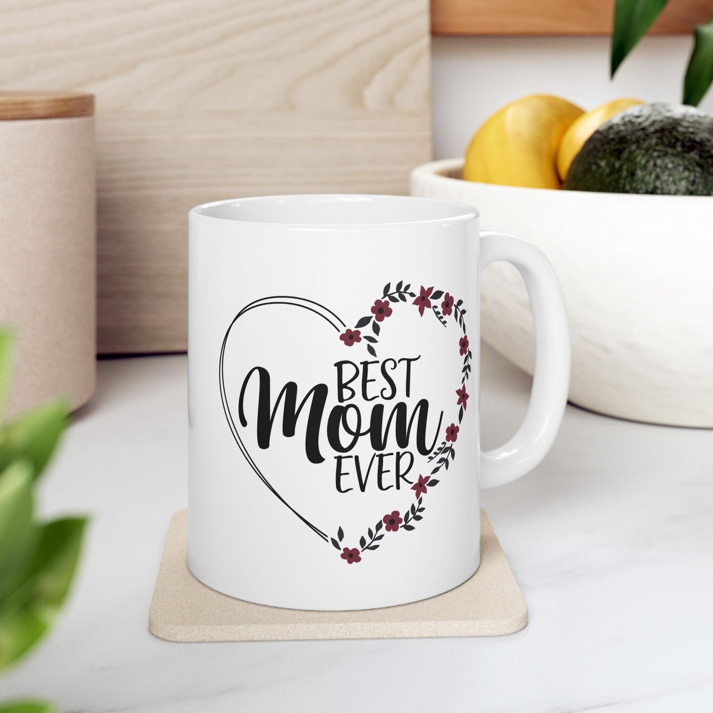 Mother's Day Mug - Best Mom Ever Heart Flower