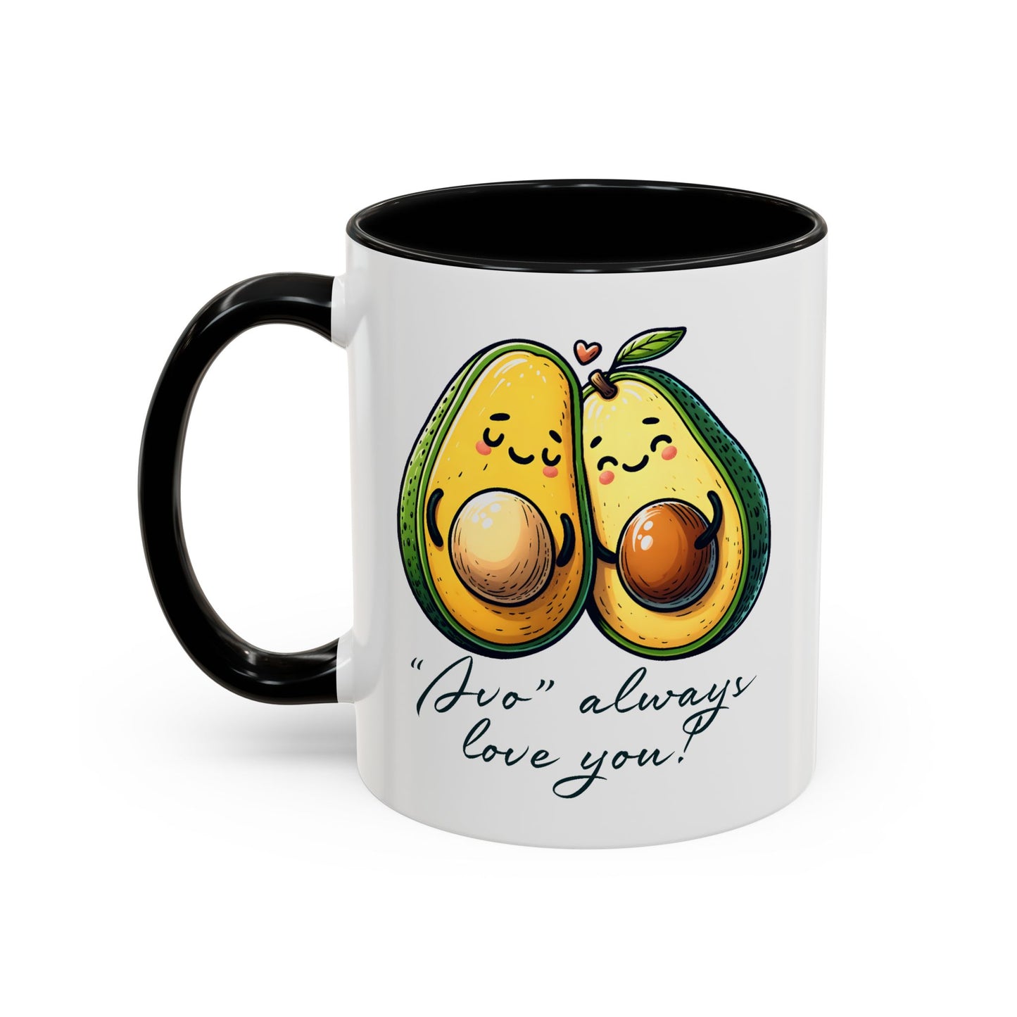 Valentine's Day Mug - Avo Always Love You