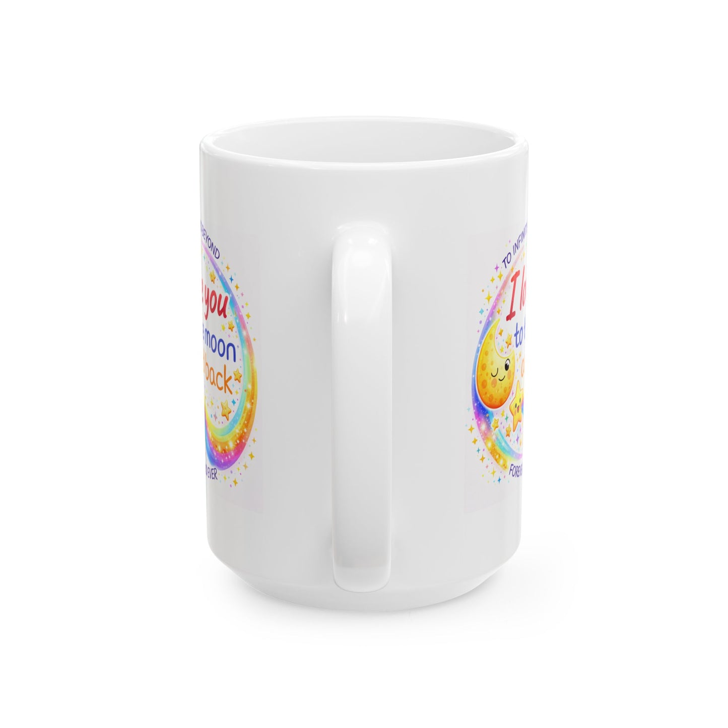Anniversary Mug - I Love You To The Moon and Back