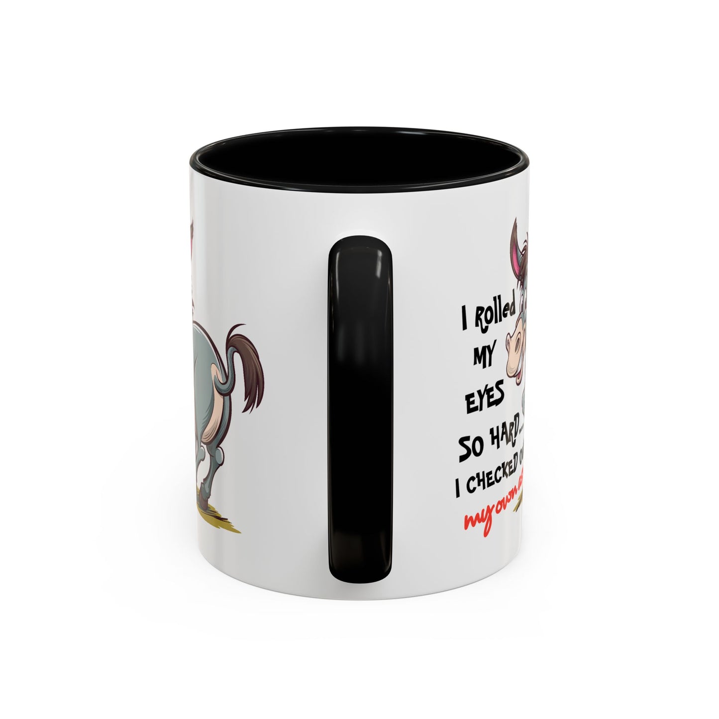 Adult Mug - I Rolled My Eyes So Hard