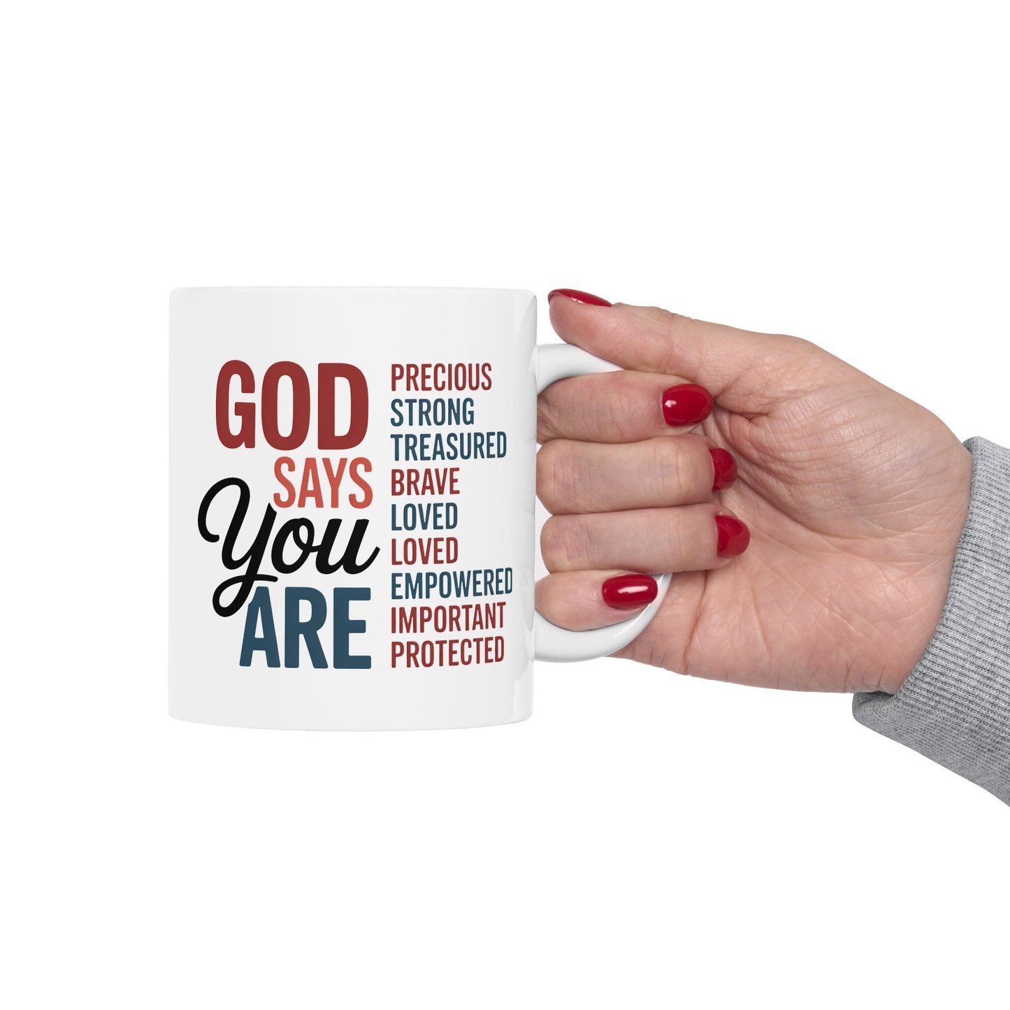 Religious Mug - God Says You Are
