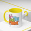 Mother's Day Mug - We Love You Mom