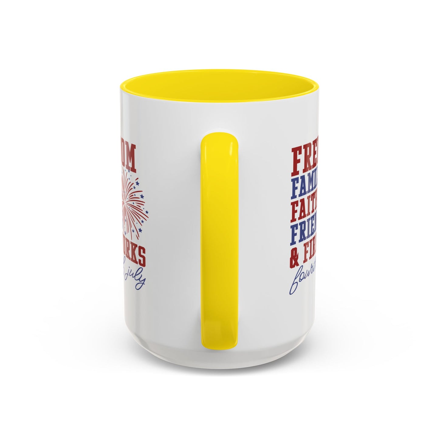 4th of July Mug - Freedom Family Faith