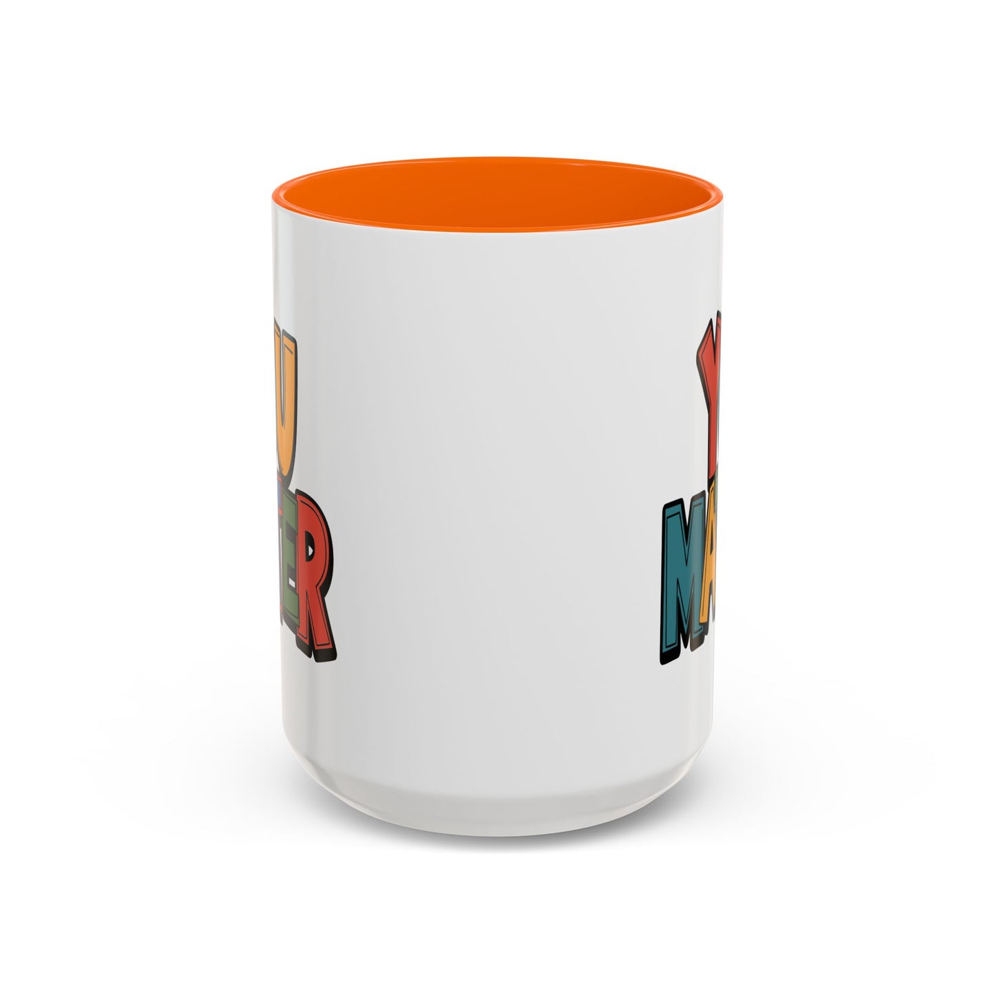 Motivation Mug - You Matter