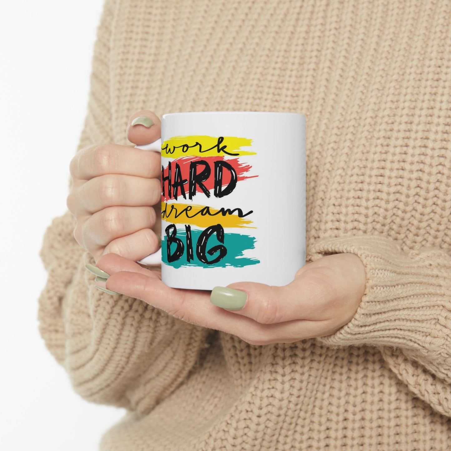 Motivation Mug - Work Hard Dream Big 2