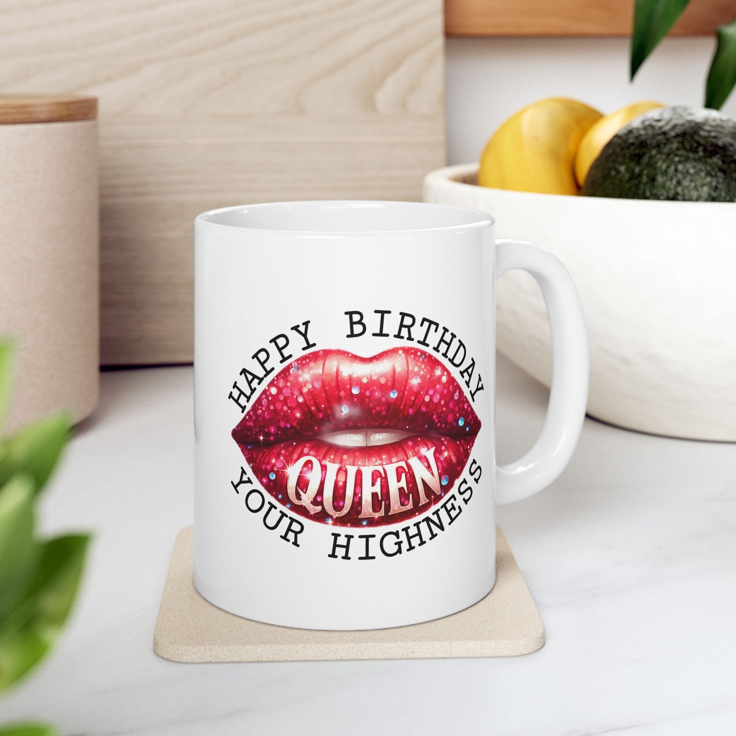 Birthday Mug - Your Highness