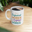 Motivation Mug - Empowered Women Empower Women