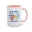 Mother's Day Mug - Our First Mother's Day Boy