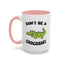 Adult Mug - Don't Be A Crocoshit