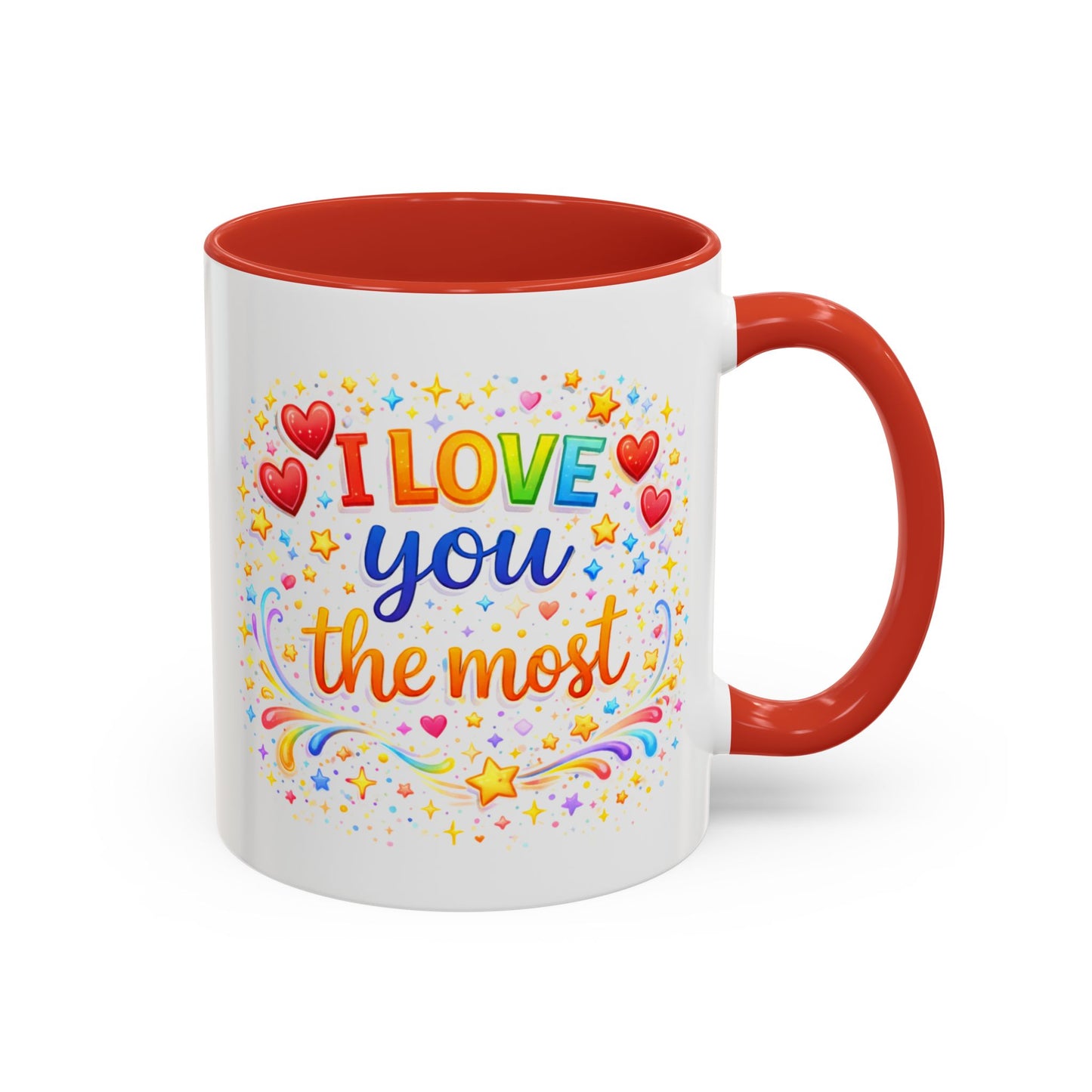 Anniversary Mug - I Love You The Most